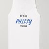 IT’S A PHILLY THING TankTop