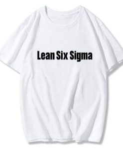 LEAN SIX SIGMA T-Shirt