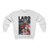 Lard The Last Temptation Of Reid Unisex Crewneck Sweatshirt