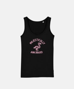 Majestically Awkward Tank Top