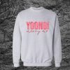 Yoongi Marry Me Sweatshirt