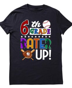 6th Grade Batter-up! Tshirt