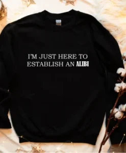 Alibi Sweatshirt