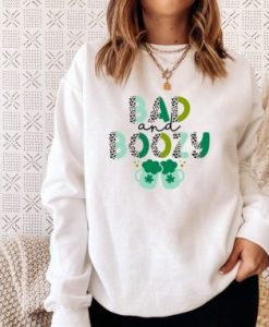 Bad and Boozy Sweatshirt