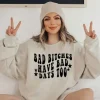 Bad bitches have bad days too Sweatshirt