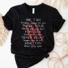 One Two Freddy’s Coming For You Halloween movies T Shirt