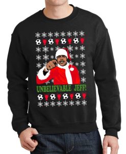 Unbelievable Jeff Chris Kamara Football Sweatshirt