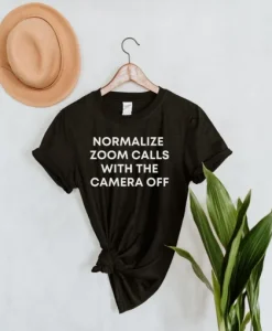 Zoom Call T Shirt