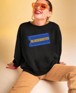 BLOCKBUSTER Sweatshirt